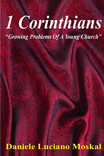 Imagen de archivo de 1 Corinthians Growing Problems of a Young Church a la venta por PBShop.store US