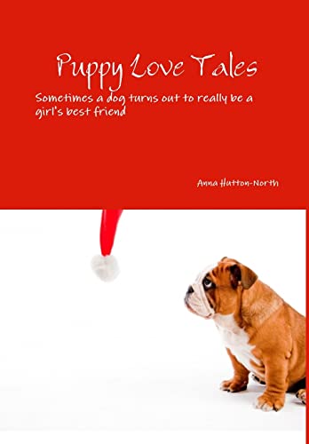 Stock image for Puppy Love Tales - Drayton Beauchamp Series (hardback) for sale by California Books