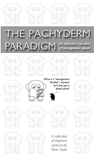 Stock image for The Pachyderm Paradigm for sale by PBShop.store US