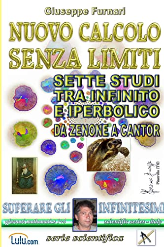 Stock image for NUOVO CALCOLO SENZA LIMITI E SETTE STUDI DA ZENONE A CANTOR for sale by PBShop.store US