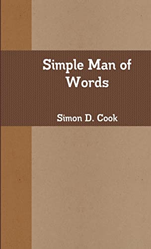 Stock image for Simple Man of Words for sale by Ria Christie Collections