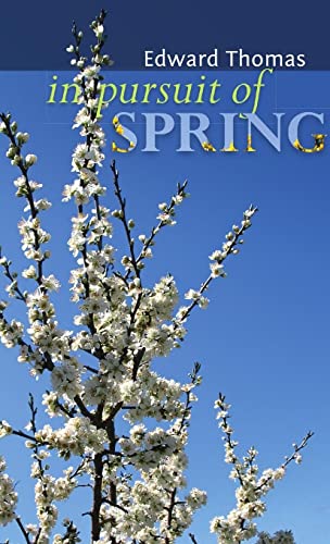 Stock image for In Pursuit Of Spring for sale by GreatBookPrices