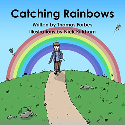 Beispielbild fr Catching Rainbows zum Verkauf von PBShop.store US