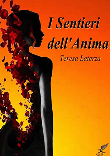 9781291475104: I sentieri dell'Anima (Italian Edition)