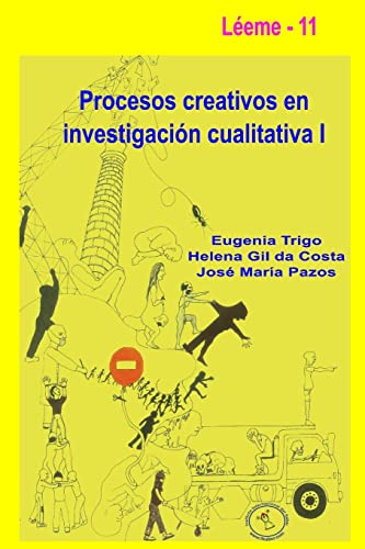 Stock image for Procesos creativos en investigacin cualitativa I (Spanish Edition) for sale by California Books