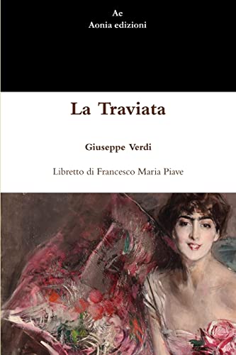 Imagen de archivo de La Traviata (Italian Edition) a la venta por Lucky's Textbooks