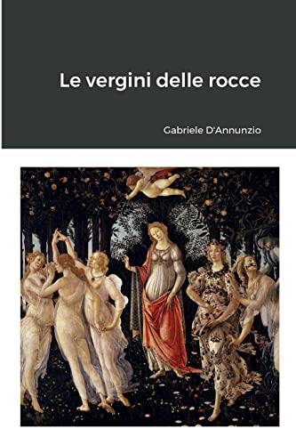 9781291503906: Le vergini delle rocce (Italian Edition)