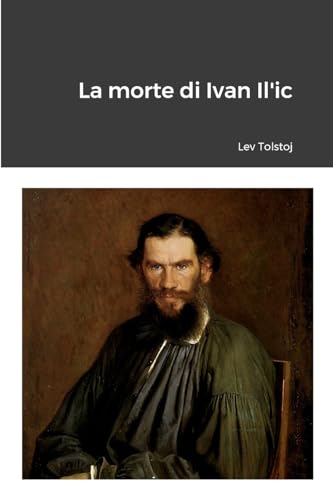 9781291507782: La morte di Ivan Il'ic