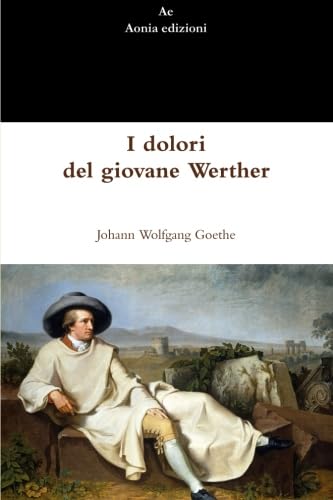 9781291523904: I dolori del giovane Werther