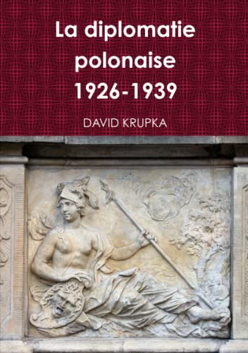 9781291525090: La diplomatie polonaise 1926 - 1939