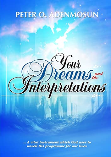 9781291529357: Your Dreams and the Interpretations
