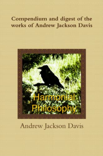 9781291544756: The Harmonial Philosophy
