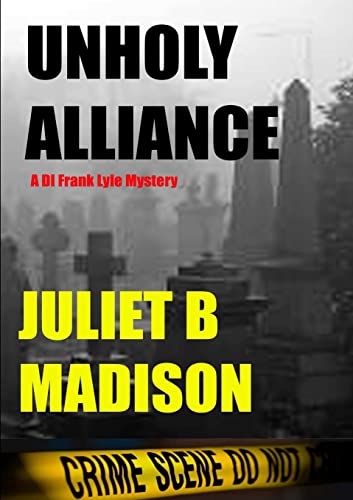 Stock image for Unholy Alliance (A DI Frank Lyle Mystery) for sale by Lucky's Textbooks