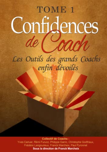 Imagen de archivo de Confidences de Coach - Tome 1 (French Edition) a la venta por GF Books, Inc.