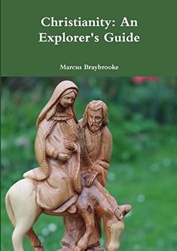 Stock image for Christianity: An Explorer's Guide for sale by WorldofBooks