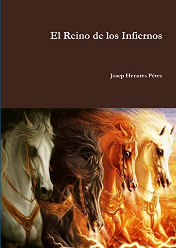 Imagen de archivo de El Reino de los Infiernos (Spanish Edition) a la venta por California Books