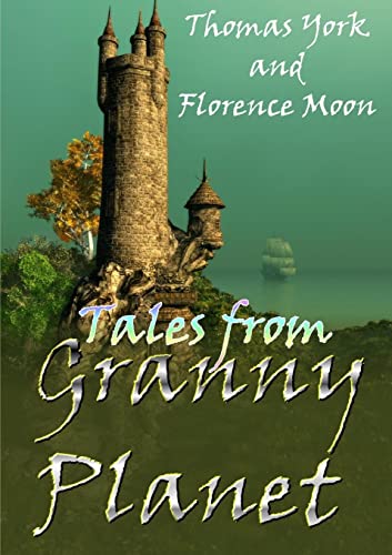 9781291577099: Tales from Granny Planet