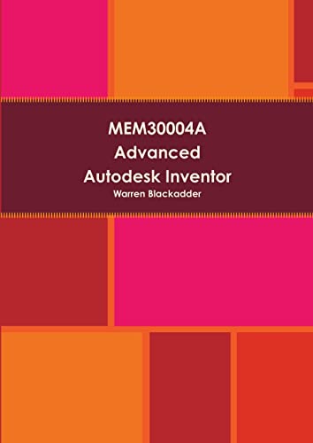 Stock image for MEM30004A Advanced Autodesk Inventor for sale by PBShop.store US