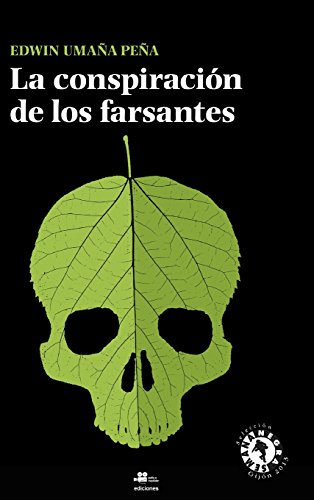 9781291612257: La conspiracin de los farsantes