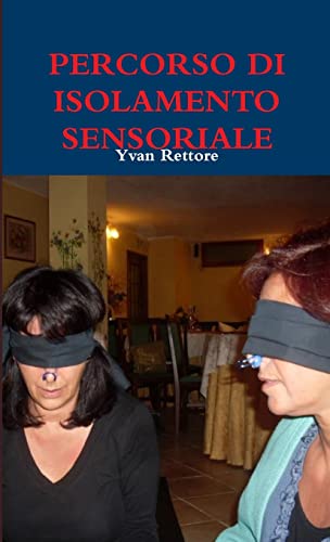 Imagen de archivo de Percorso Di Isolamento Sensoriale a la venta por PBShop.store US