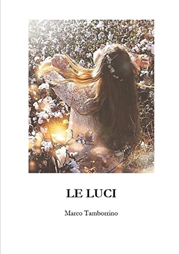 Stock image for Le luci for sale by Chiron Media
