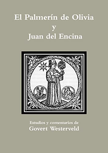 9781291629637: El Palmern de Olivia y Juan del Encina (Spanish Edition)
