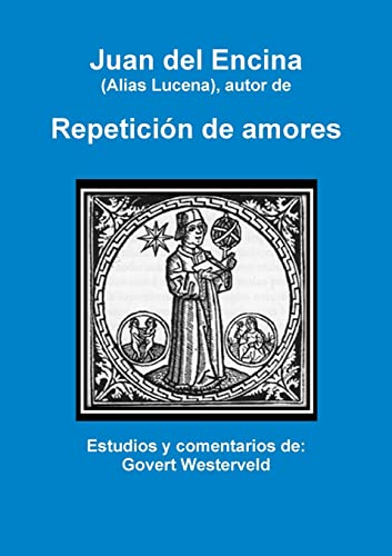 9781291633474: Juan del Encina (alias Lucena), autor de Repeticin de amores (Spanish Edition)