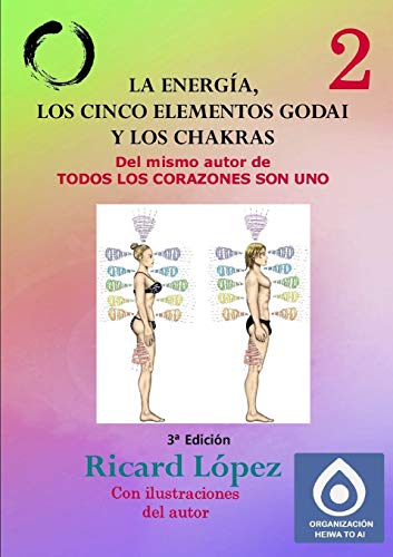 9781291639681: La energa, los cinco elementos Godai y los chakras