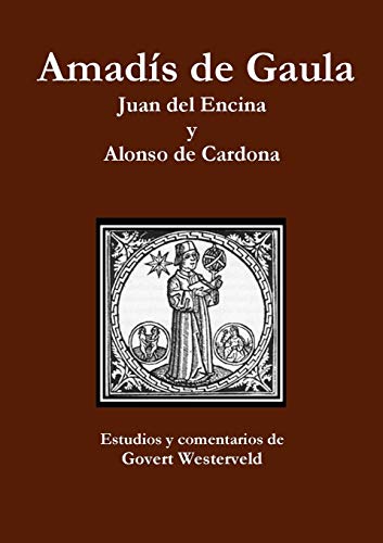 Stock image for Amads de Gaula Juan del Encina y Alonso de Cardona for sale by PBShop.store US