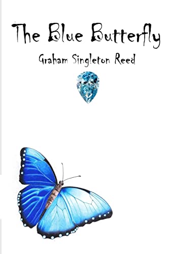 Imagen de archivo de The Blue Butterfly a la venta por Lucky's Textbooks