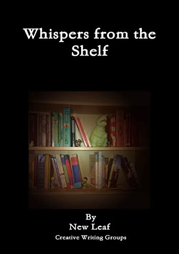 9781291649031: Whispers from the Shelf