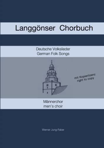 Stock image for Langgnser Chorbuch fr Mnnerchor (German Edition) for sale by Lucky's Textbooks