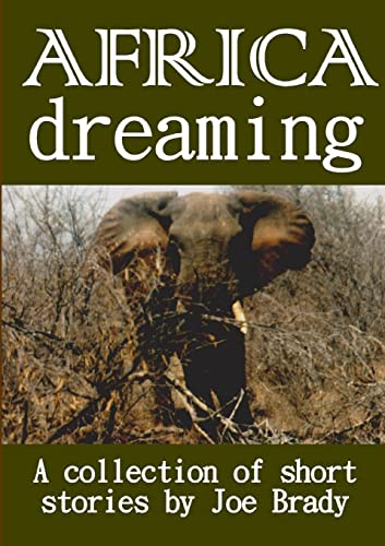 Stock image for Africa Dreaming for sale by Lucky's Textbooks
