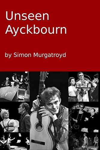 9781291676631: Unseen Ayckbourn (2014 edition)