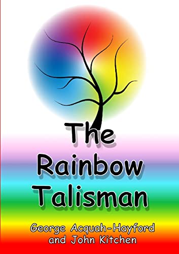 Stock image for The Rainbow Talisman for sale by WorldofBooks