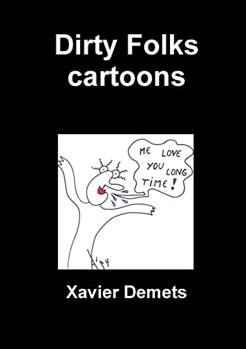 9781291691023: Dirty Folks cartoons