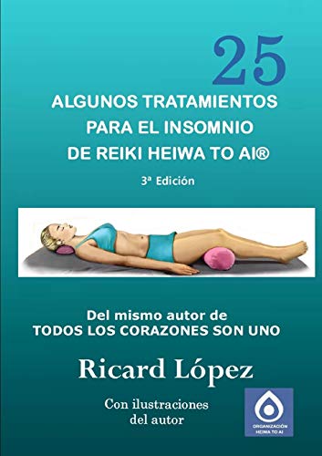 Stock image for Algunos tratamientos para el insomnio de Reiki Heiwa to Ai for sale by Chiron Media