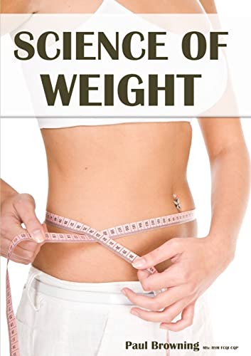 Imagen de archivo de Science of Weight a la venta por Lucky's Textbooks