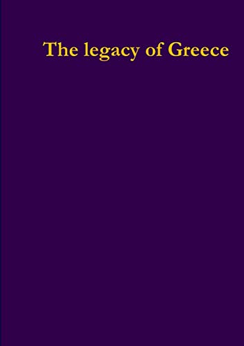 The Legacy of Greece - Livingstone, Richard