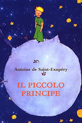 Beispielbild fr Il piccolo Principe zum Verkauf von medimops