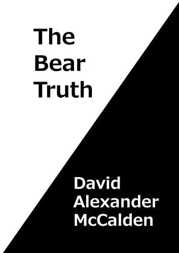 Stock image for The Bear Truth for sale by PBShop.store US