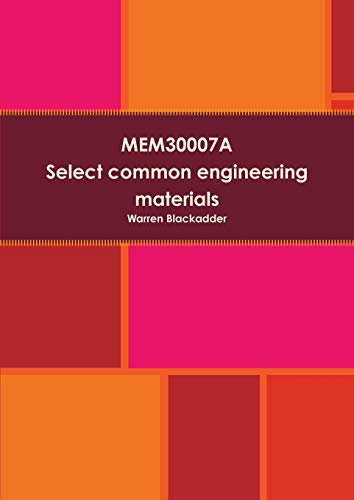 Stock image for MEM30007A Select common engineering materials for sale by PBShop.store US