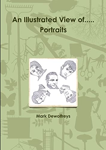 9781291737578: An Illustrated View of..... Portraits