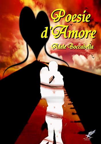 9781291742848: Poesie d'Amore (Italian Edition)