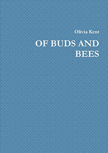 Beispielbild fr Of Buds And Bees zum Verkauf von Chiron Media