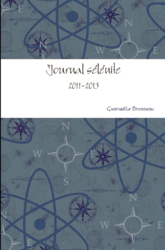 Beispielbild fr Journal sélénite (French Edition) [Soft Cover ] zum Verkauf von booksXpress