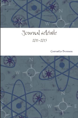 Stock image for Journal sélénite (French Edition) [Soft Cover ] for sale by booksXpress