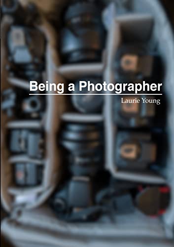 Beispielbild fr Being a Photographer zum Verkauf von PBShop.store US