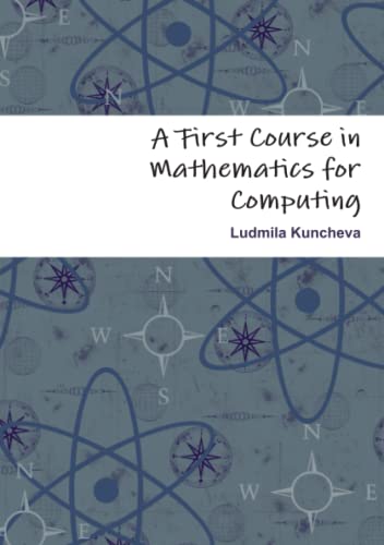 Stock image for A First Course in Mathematics for Computing for sale by Revaluation Books