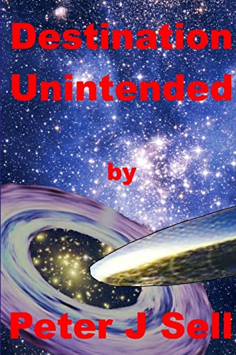Stock image for Destination Unintented for sale by California Books